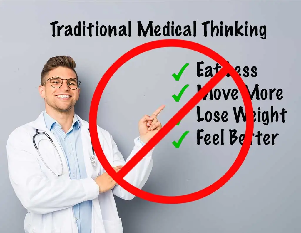 Traditional medical thinking about weight loss and diabetes